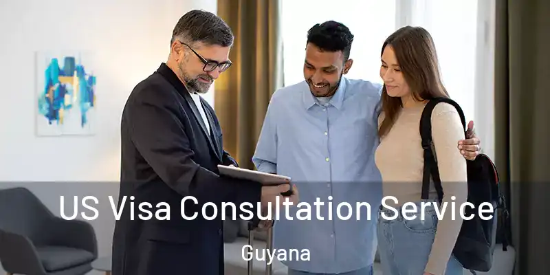  US Visa Consultation Service Guyana